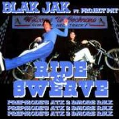 Blak Jak ft. Project Pat - Ride & Swerve
