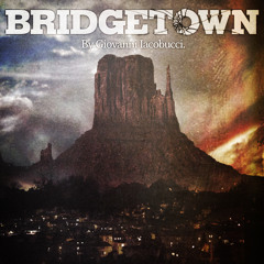 Bridgetown, Issue #1: "Arrival" - Special Audio Preview