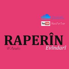 Raperîn_Evîndarî