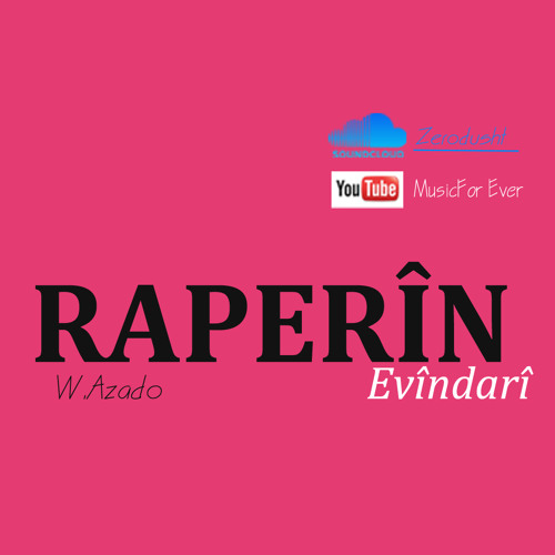 Raperîn_Evîndarî