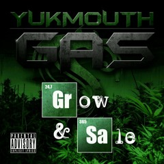 Yukmouth Strain Of The Month (feat. Monsta Ganjah & Gappy Ranks) GAS (Grow And Sale)