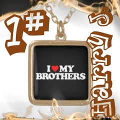 MY BROTHERZ     Harry J.on the CHOURS