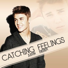 Catching Feelings - Justin Bieber Cover