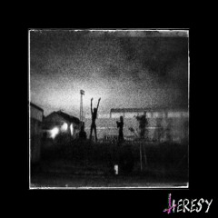 HERESY [Nine Inch Nails cover]