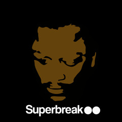 Superbreak DJ Sets