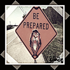 Be Prepared (prod. Assassin MC)