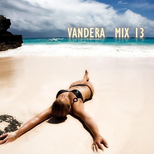 Vandera Mix 13: Downtempo