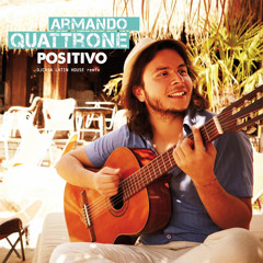 Armando Quattrone - Positivo (DJCASA FFM Latin House Mix) NOMASTER