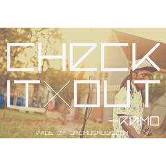 Check Us Out - The Ramo prod. by Jacimus