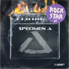 Specimen A ft. Suffice - Rock Star (MadMikey Remix)