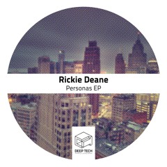Rickie Deane - Persona A (Original Mix)