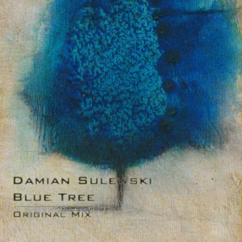 Damian Sulewski - Blue Tree (Original Mix)