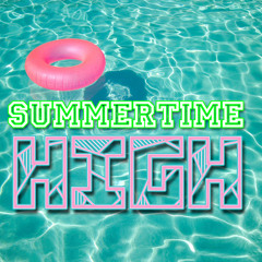 Summertime High Feat.Yung Gibson (Prod. By Kandiman)