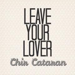 Leave Your Lover (cover) - Chir Cataran