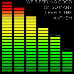We R Feeling Good On So Many Levels: The Anthem [Mashup] (Ke$ha vs. Avicii vs. Flo Rida vs. LMFAO)