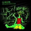 SI-MOON - a shot demo journey through my new music