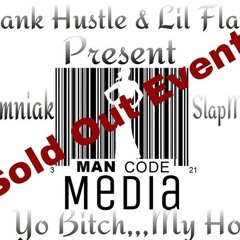 YO BITCH,MY HOE - Frank Hustle & Lil Flava