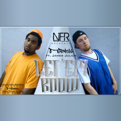 E-Sential - Let 'Em Know ft. James Julius