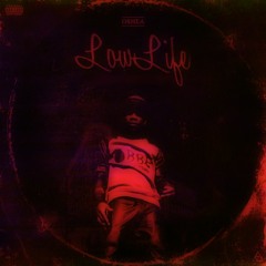 O'Shea -Low Life (prod @pinkspryteprod)