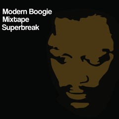 Modern Boogie Mixtape-Superbreak