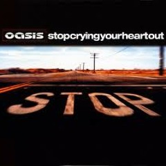 Oasis - Stop Crying Your Heart Out (Acoustic ver )