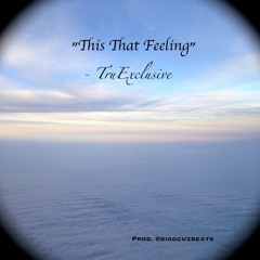 This That Feeling