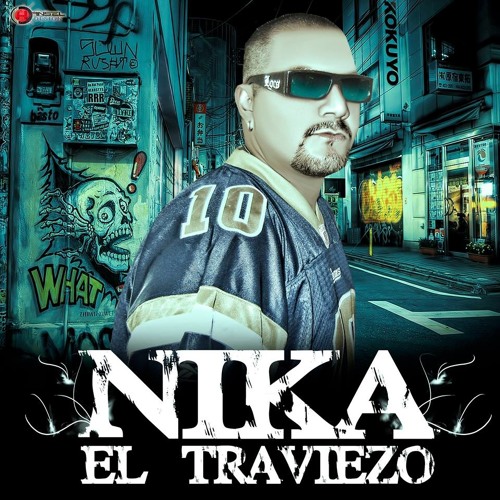 Stream Nika El Traviezo - Soy Yo by Cesar Francisco Galvan | Listen online  for free on SoundCloud