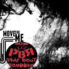 PBR - MOVE FOR ME