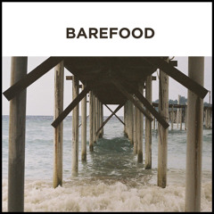 Barefood - Hard - Barefood EP