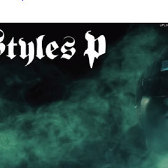 Styles P - Float Intro