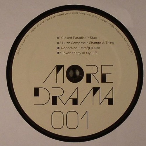Toxez - Stay In My Life / More Drama 001, 12''