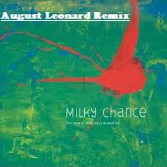 Stolen Dance- Milky Chance (Leonard August Remix) Preview