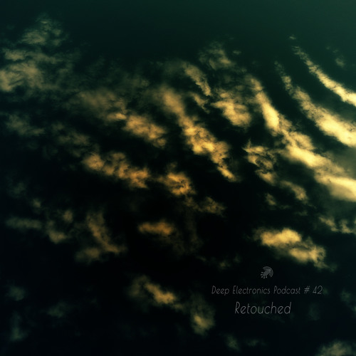 Deep Electronics Podcast # 42 - Retouched