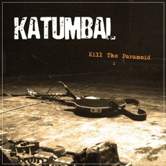 Katumbal - Idiots In The World