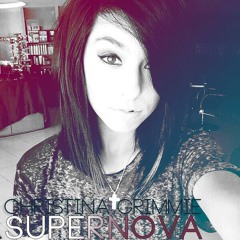 SuperNova (feat. Christina Grimmie and Sojourner)