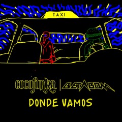 BETABOM (aka Barzo) - "Donde Vamos" (feat. Cocofunka)