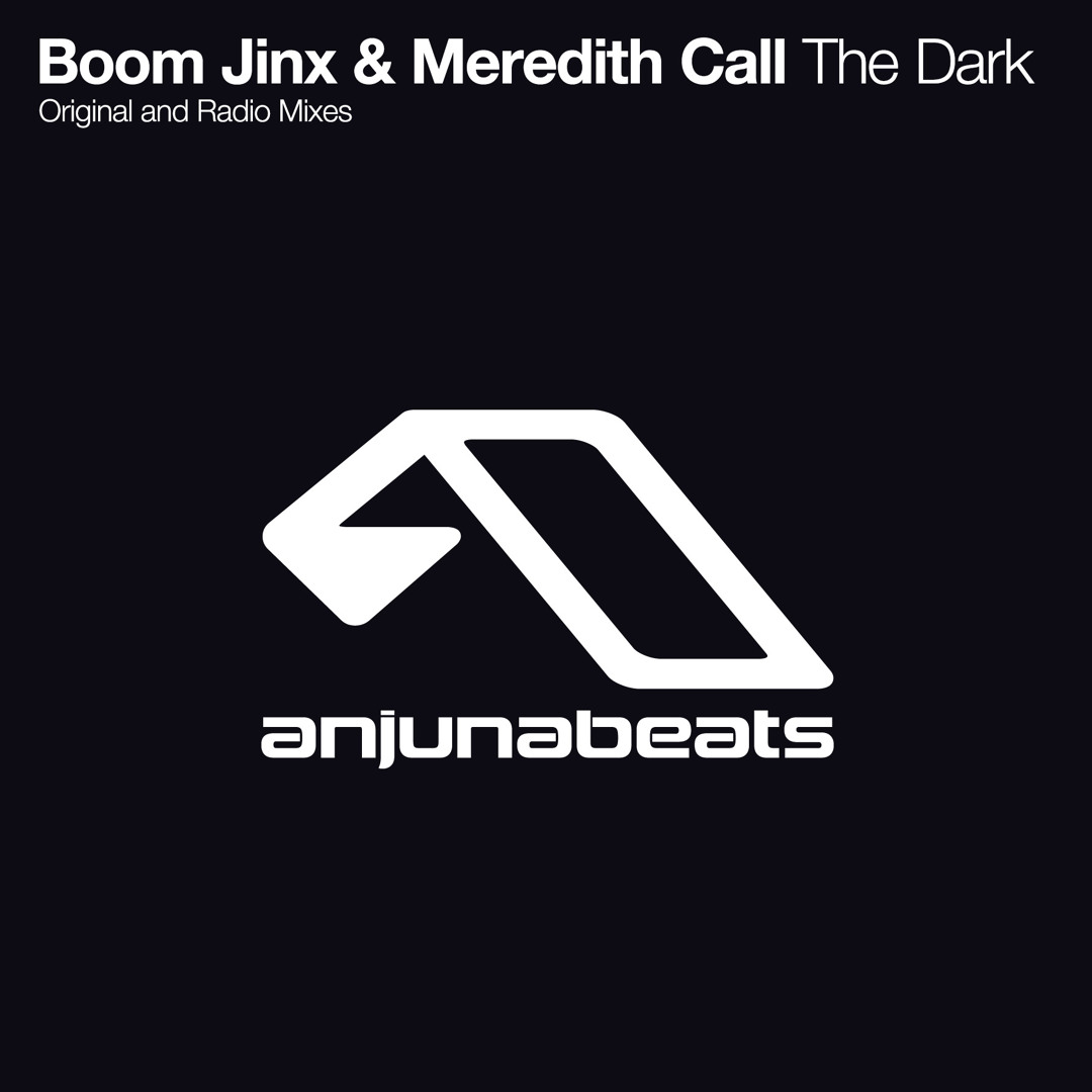 Stream Boom Jinx & Meredith Call - The Dark by Above & Beyond