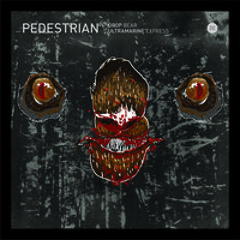 Pedestrian - Drop Bear