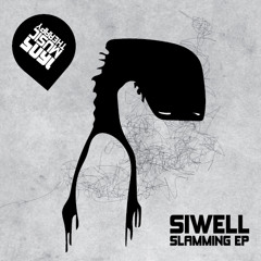 Siwell - Slamming (Original Mix)