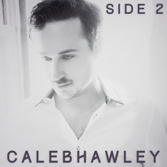 Caleb Hawley - Give it Away