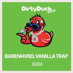 BARENHVRD & VANILLA TRAP - IKURA