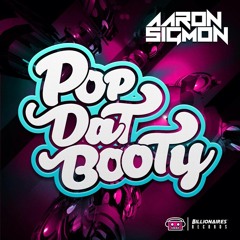 Booty Bump (Breaks Mix) [POP DAT BOOTY EP] - FREE DOWNLOAD
