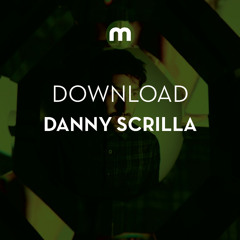 Download: Danny Scrilla 'Obeah'