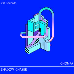 Chompa - Shadow Chaser