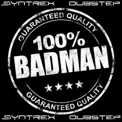 Syntrex - Who's The Badman