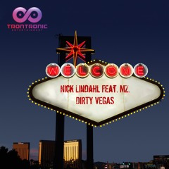 TRTR022 : Nick Lindahl Feat. MZ. - Dirty Vegas (Original Mix) - Out now!