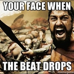 Till The Beat DROPS!