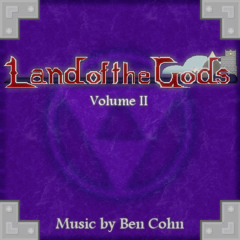 File Select - Land of the Gods, Volume II