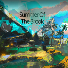 The Brook - In The Tunnel