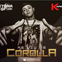 MC Kapela MK - Me Viu De Corolla (Com Download - Áudio Oficial - DJ Jorgin)